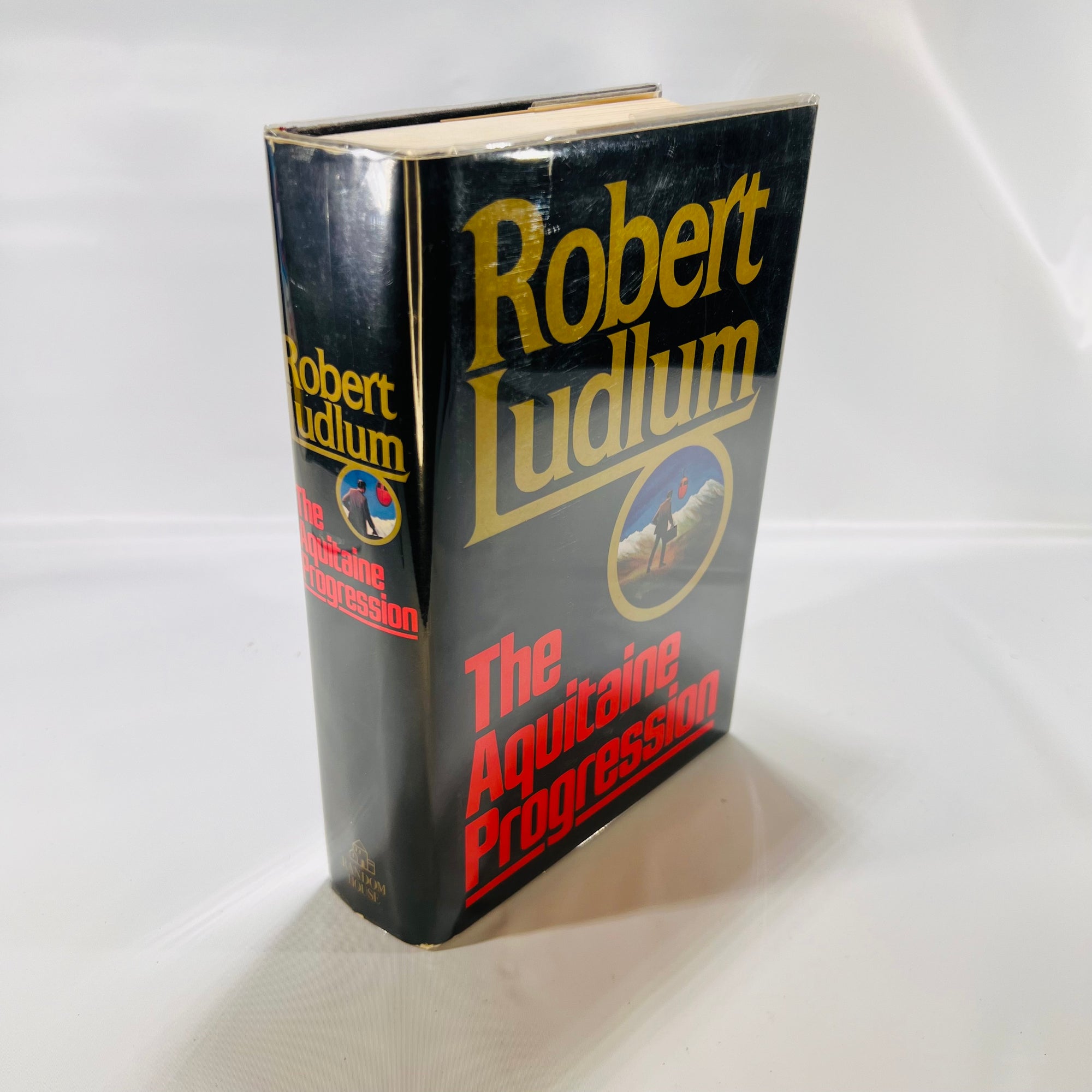 The Aquitaine Progression by Robert Ludlum 1984 First Edition Random House