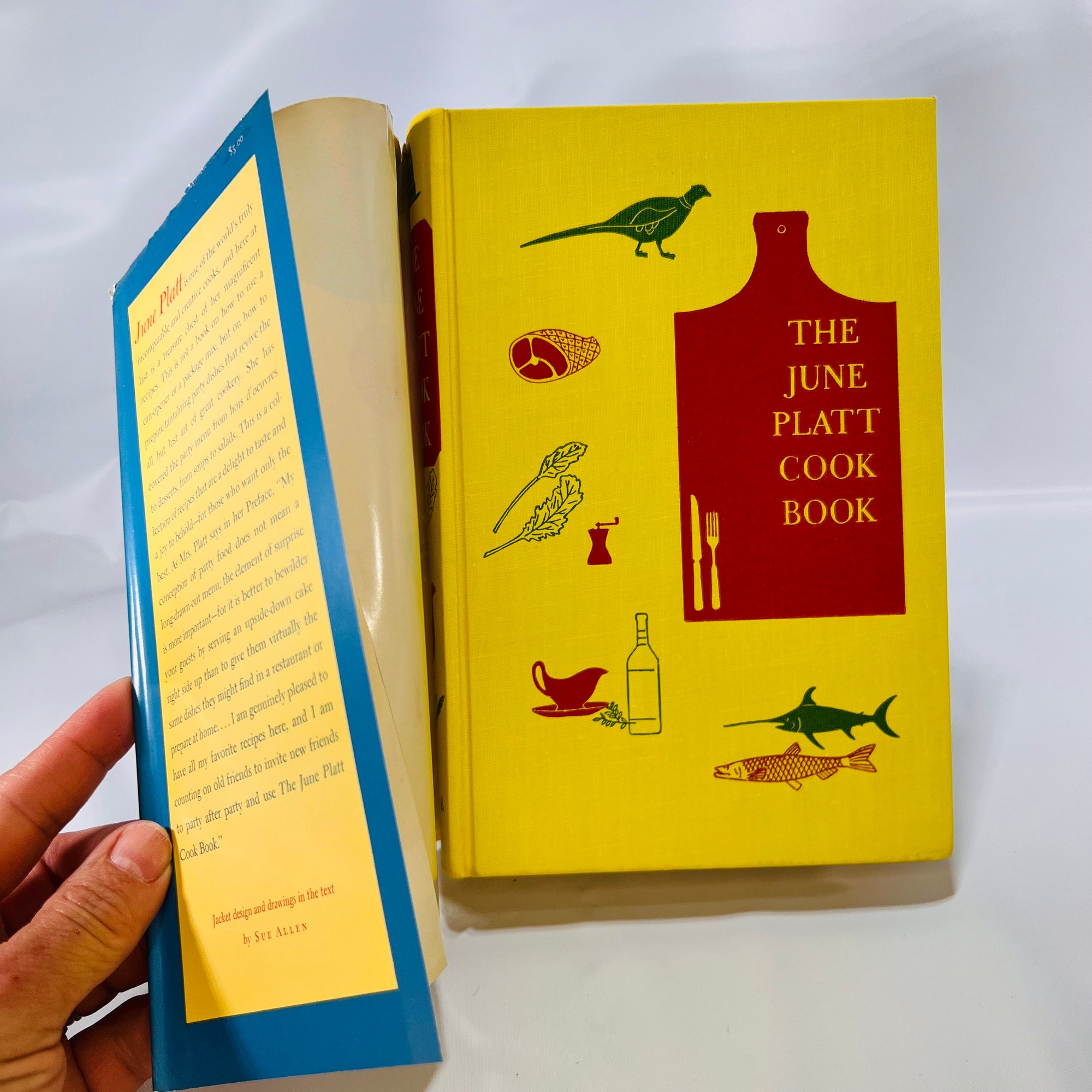 The June Platt Cook Book by June Platt 1958  Illustrated by Sue Allen Alfred A Knopf