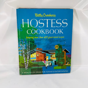 Betty Crocker Hostess Cookbook A Wealth of Ideas for Todays Entertaining 1967 Golden Press Vintage Cookbook