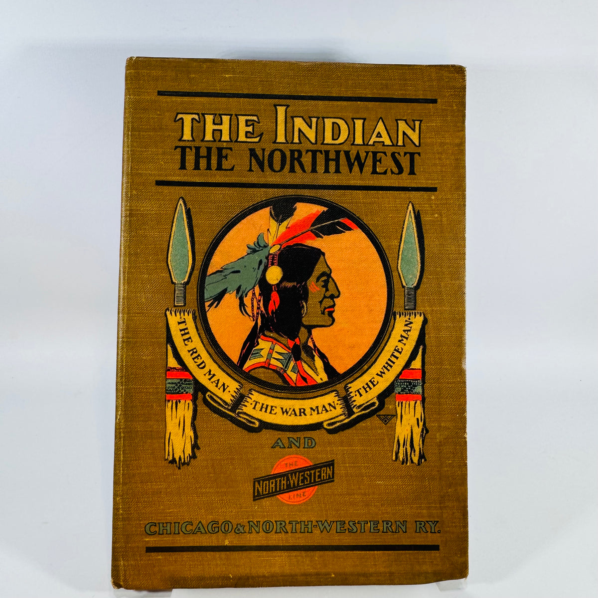 Vintage Railroad Americana Native American History — The Indian and the Northwest (1901) — Chicago &amp; North-Western Railway Co. | Fold-Out Map, Railroad Americana / Native American History