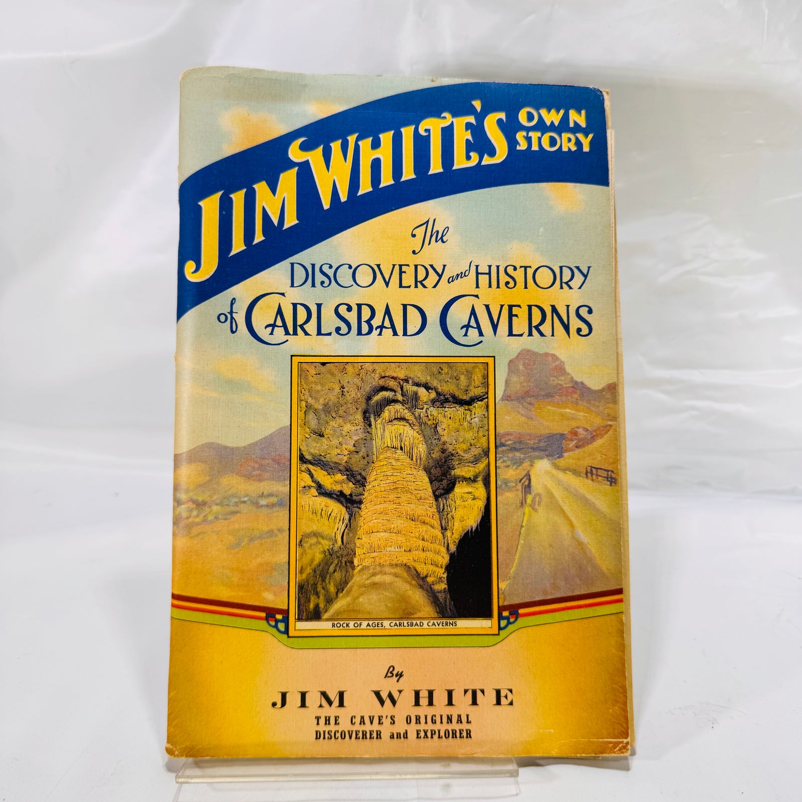 Jim White’s Own Story: The Discovery and History of Carlsbad Caverns (1940) and other Pamplets