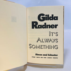 It's Always Something by Gilda Radner 1989 First Edition Simon and Schuster