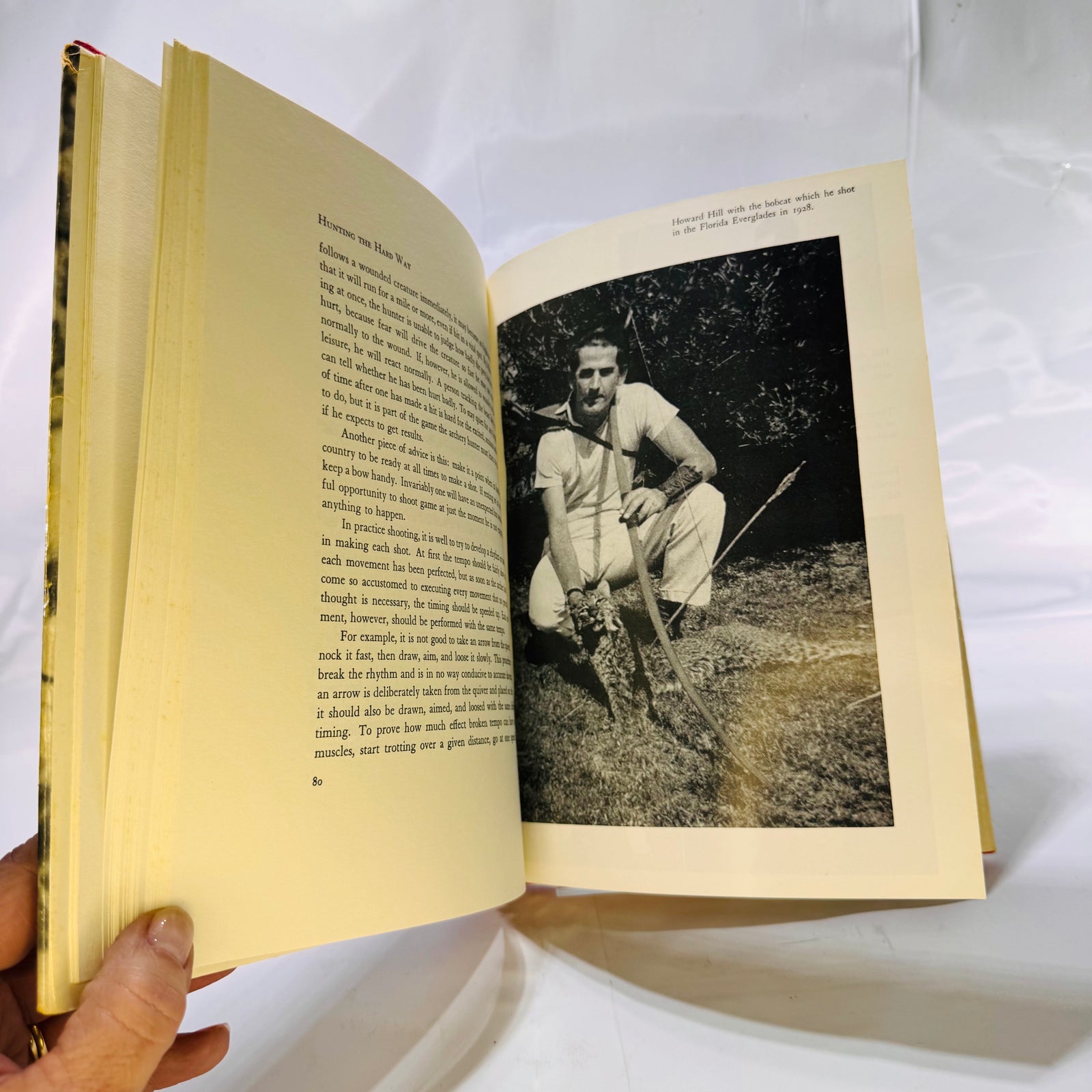 Hunting the Hard Way by Howard Hill (1976), Herry Hill Longbow Co., Hardcover