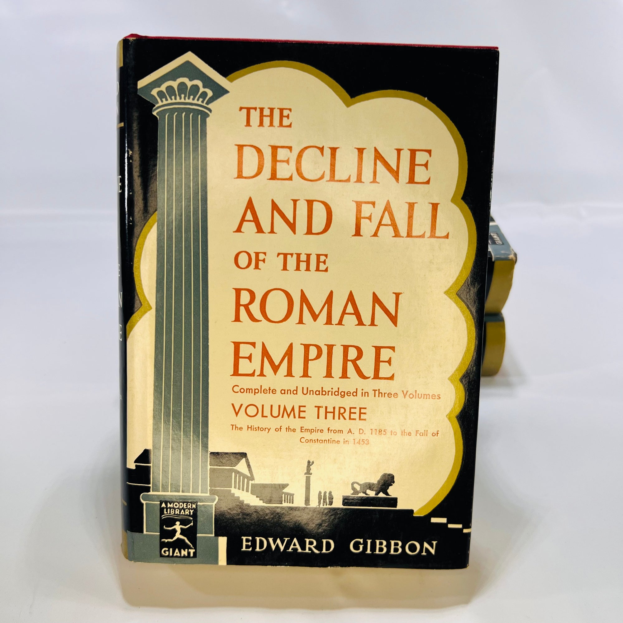 The Decline and Fall of the Roman Empire in Three Volumes by Edward Gibbon The Modern Library