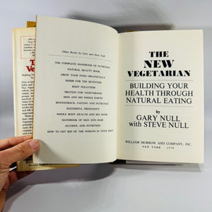 Vintage Health & Nutrition Book — The New Vegetarian (1978) — Gary Null with Steve Null | First Edition, Vegetarian Nutrition