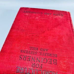 Agriculture for Beginners by Burkett Stevens and Hill Ginn Hardcover with Saginaw Michigan Inscription