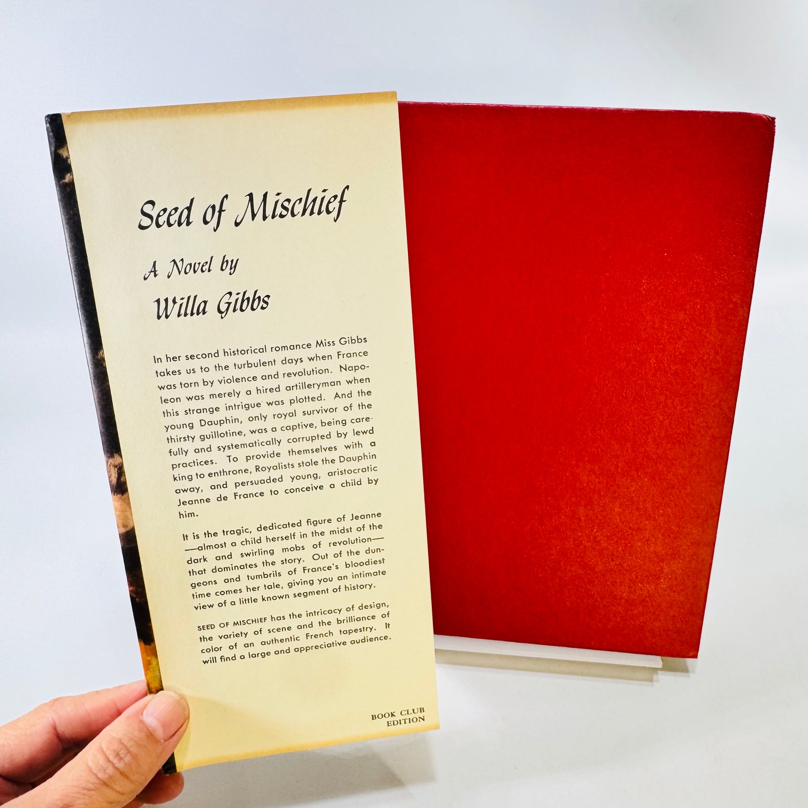 Seed of Mischief by Willa Gibbs 1953 Book Club Edition Hardcover with Dust Jacket
