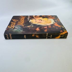 Seed of Mischief by Willa Gibbs 1953 Book Club Edition Hardcover with Dust Jacket