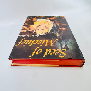Seed of Mischief by Willa Gibbs 1953 Book Club Edition Hardcover with Dust Jacket
