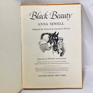 Black Beauty by Anna Sewell Adapted by Eleanor Graham Vance Illustrated by Phoebe Erickson 1949 Random House