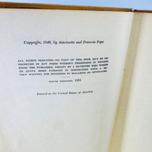 Antoinette Pope School Cookbook 1951 Tenth Printing by Antoinette and Francois Pope Hardcover with Handwritten Notes