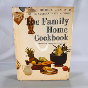 The Family Home Cookbook (1973) — Culinary Arts Institute | Vintage Cookbook Dust Jacket, Illustrated, Culinary Arts