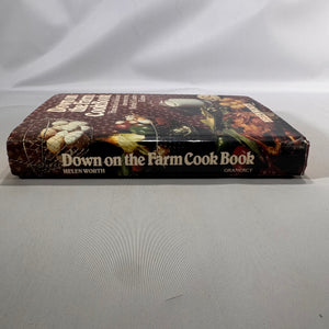 Vintage Country & Regional Cookbook — Down-on-the-Farm Cook Book (1981 Edition; orig. 1943) — Helen Worth | Hardcover w/ Jacket, Country Cooking