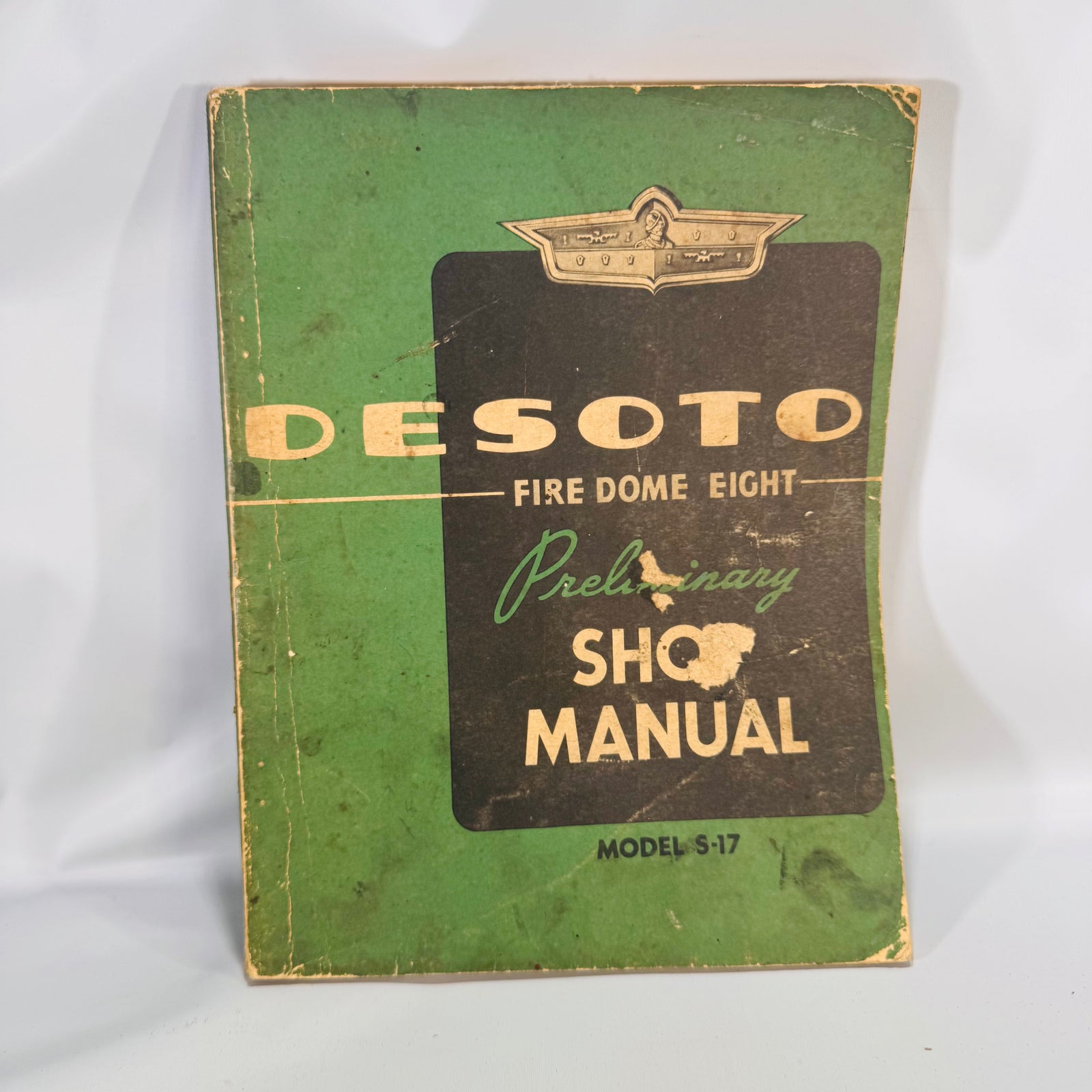 DeSoto FireDome Eight Preliminary Shop Manual, Model S-17-1952 — Chrysler/De Soto Division | MoPar Service, Automotive Service Manual