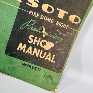 DeSoto FireDome Eight Preliminary Shop Manual, Model S-17-1952 — Chrysler/De Soto Division | MoPar Service, Automotive Service Manual