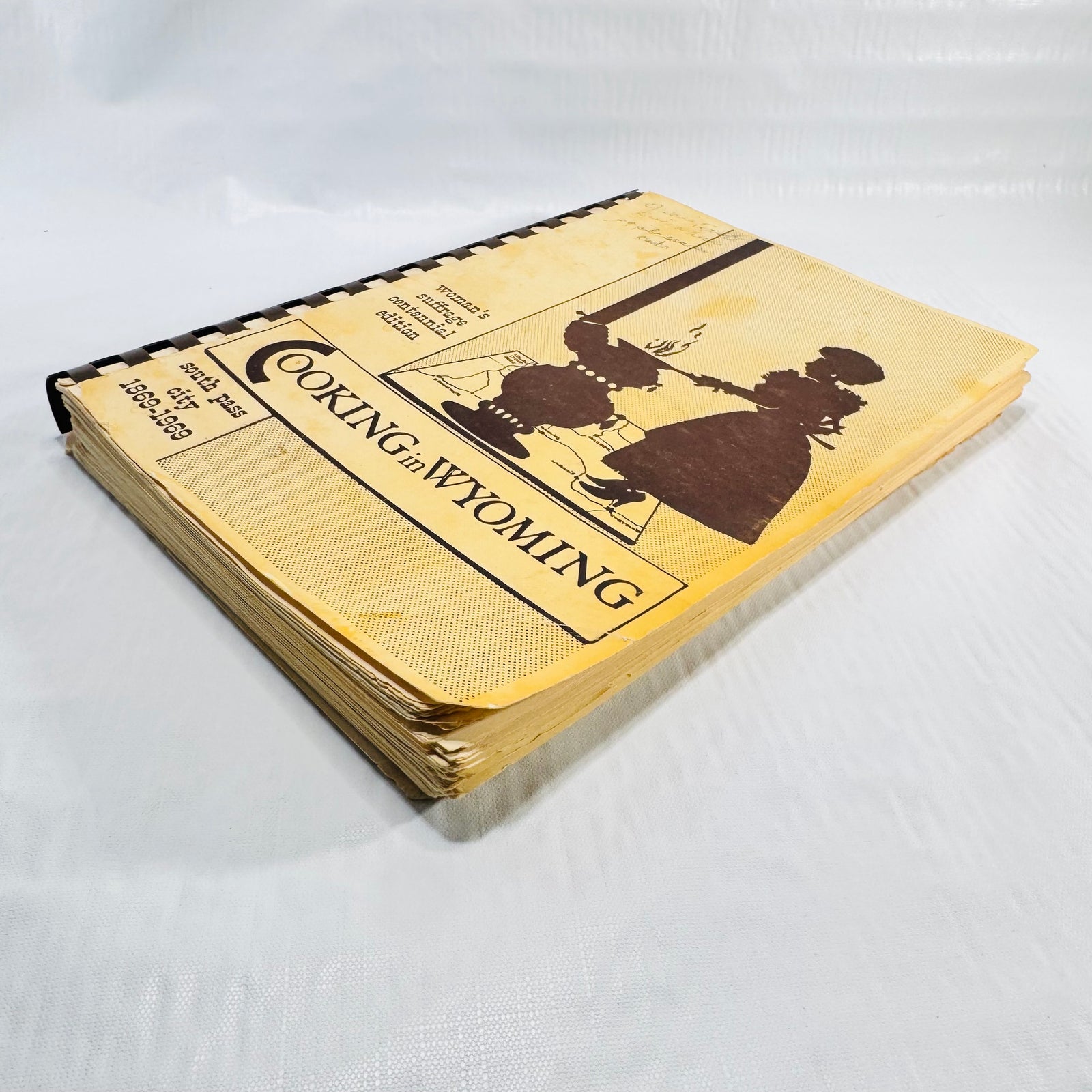 Cooking in Wyoming 1969 Third Edition Woman's Suffrage Centennial Cookbook