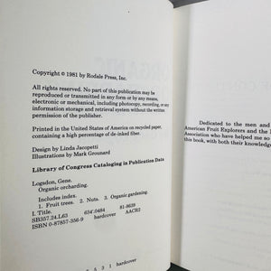 Organic Orchard­ing: A Grove of Trees to Live In (1981) — Gene Logsdon | Illustrated Sustainable Agriculture, Gardening & Homesteading, Nature Reference