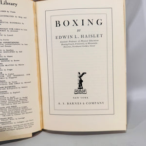 Boxing (Barnes Sports Library, 1940 copyright) — Edwin L. Haislet | Dust Jacket, Coach-Inscribed, Sports Instruction