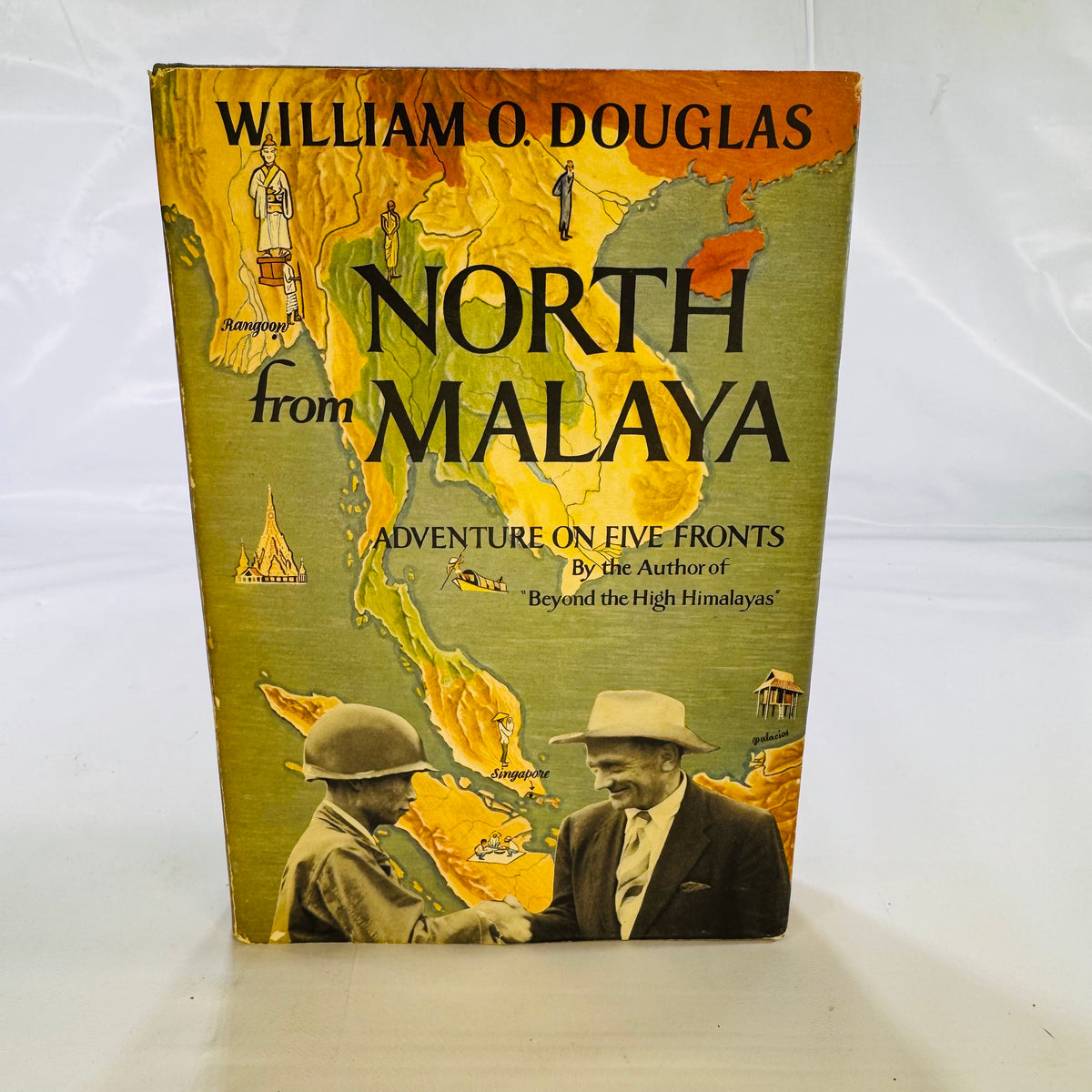 North from Malaya by William O. Douglas (1952), Hardcover with Dust Jacket