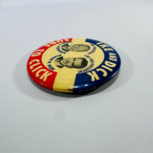Vintage Eisenhower Nixon Campaign Button 1952 Ike and Dick Sure to Click Pinback 3.5 Inch