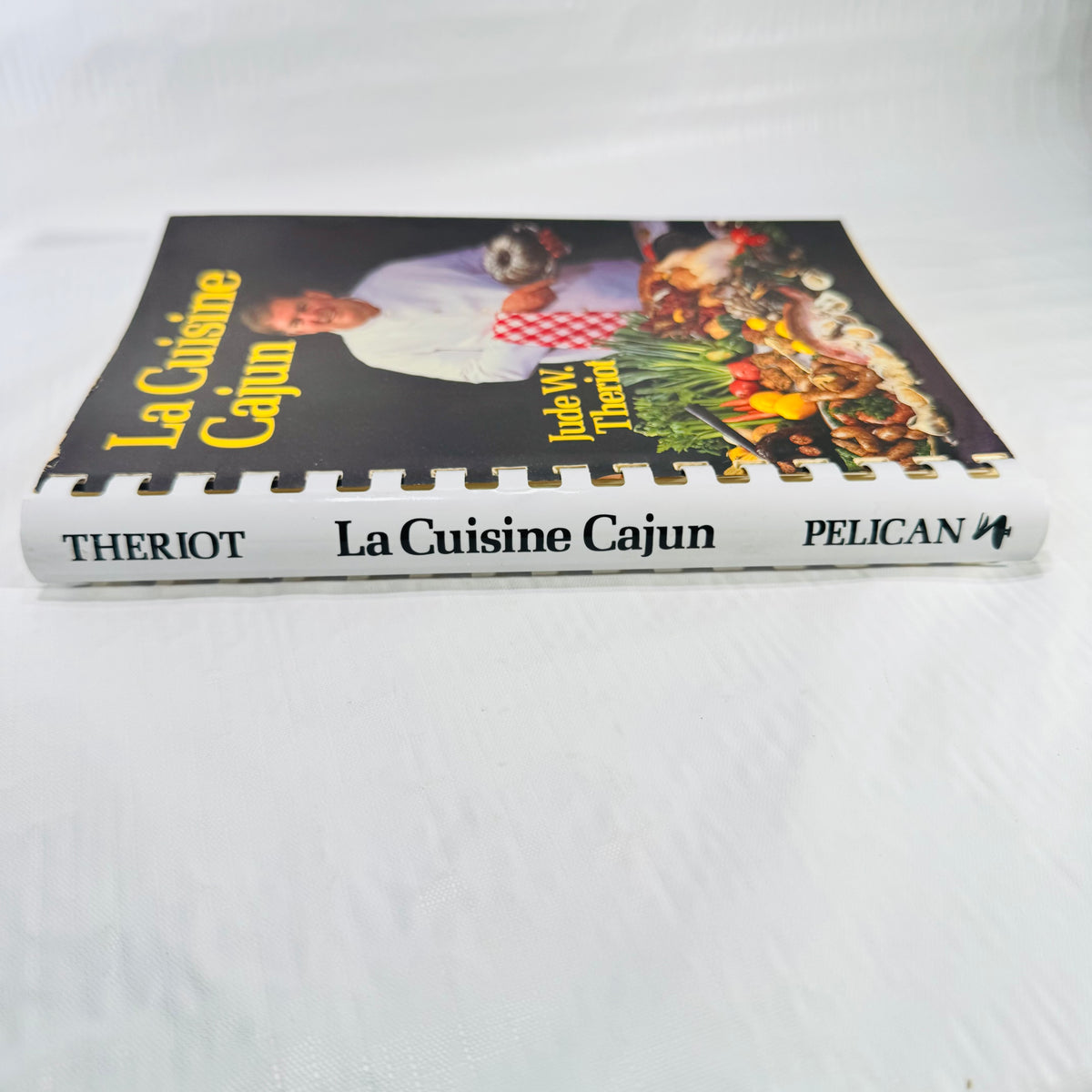La Cuisine Cajun by Jude W. Theriot, 1986 Pelican Spiral Cookbook