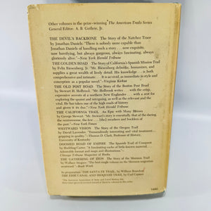 The Great North Trail — Dan Cushman | 1966 | American History, Western Trails