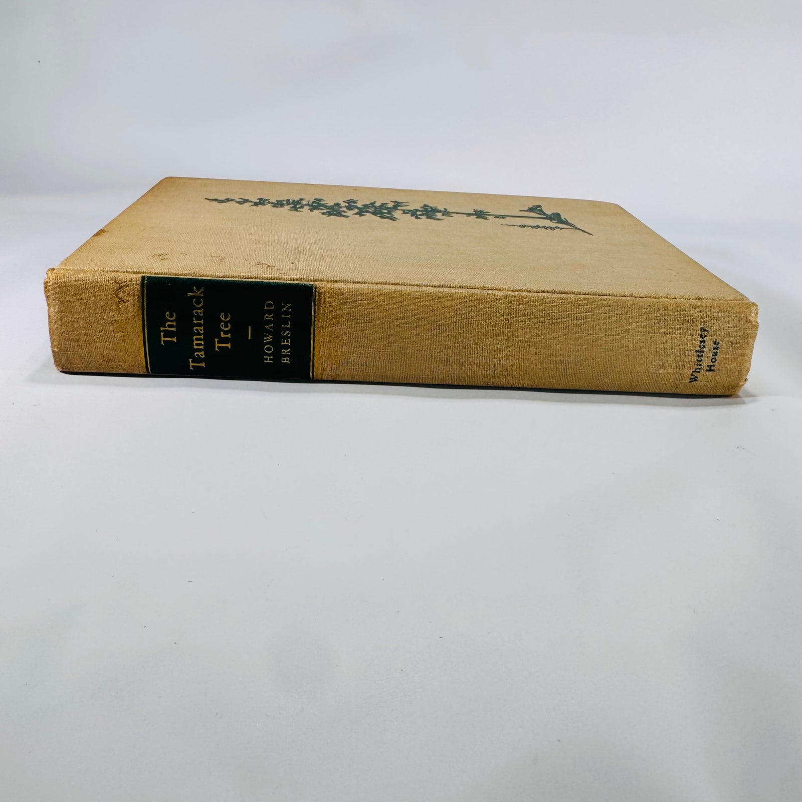 The Tamarack Tree – Howard Breslin | 1947 Vintage Historical Fiction