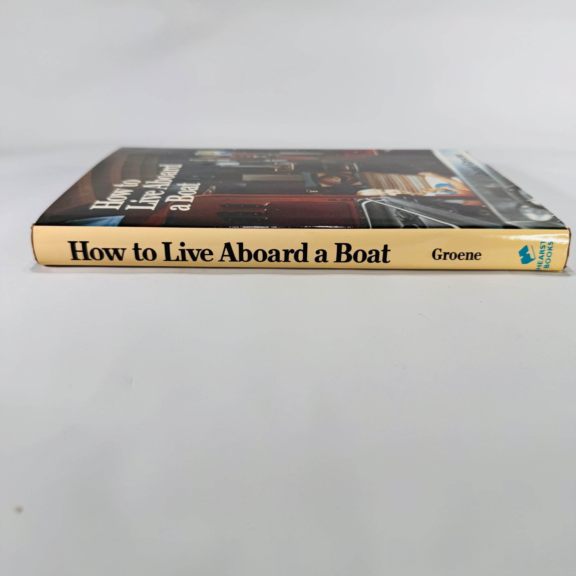 How to Live Aboard a Boat (1983) — Janet Groene | Practical Guide with B&W Photos, Nautical Living & Seamanship
