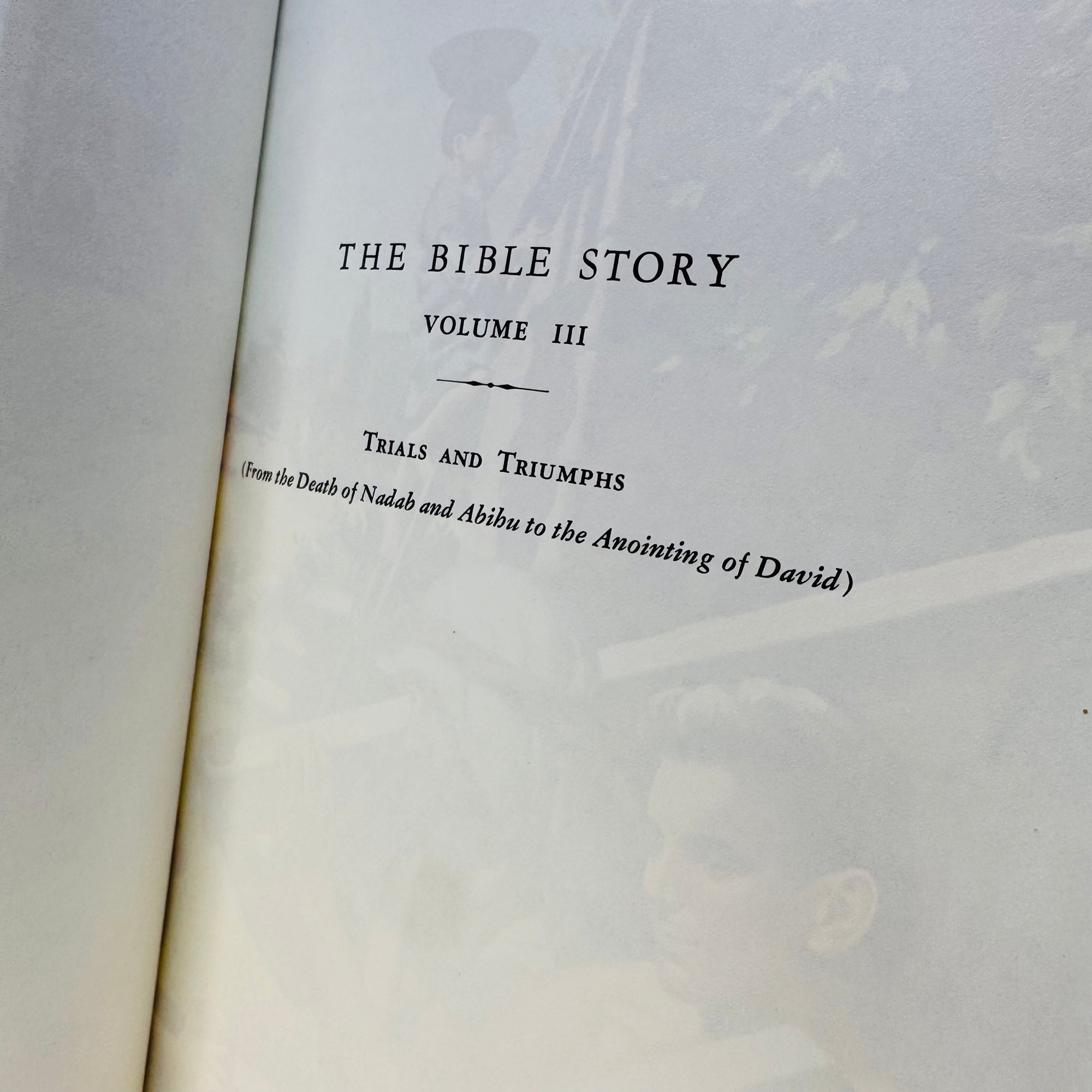 The Bible Story by Arthur S. Maxwell – Volume Three: Trials and Triumphs (1979), Pacific Press, Hardcover