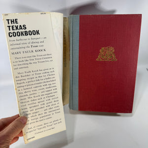 The Texas Cookbook — From Barbecue to Banquet Mary Faulk Koock | Little, Brown and Company | 1965