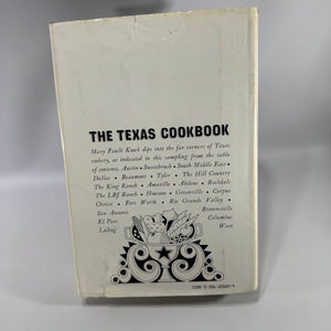 The Texas Cookbook — From Barbecue to Banquet Mary Faulk Koock | Little, Brown and Company | 1965