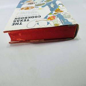 The Texas Cookbook — From Barbecue to Banquet Mary Faulk Koock | Little, Brown and Company | 1965