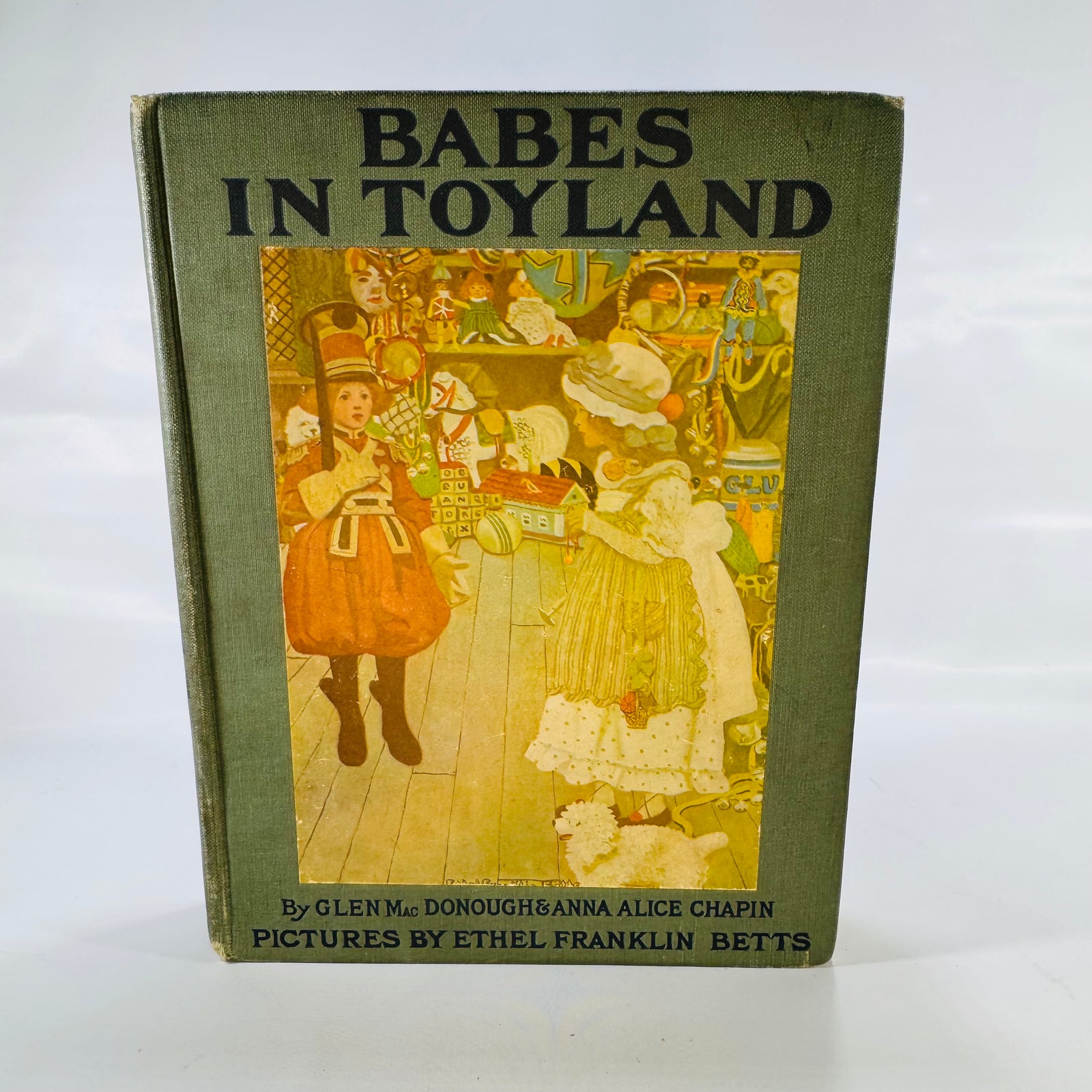 Babes in Toyland by Glen MacDonough & Anna Alice Chapin (1924), The Macaulay Company, Hardcover