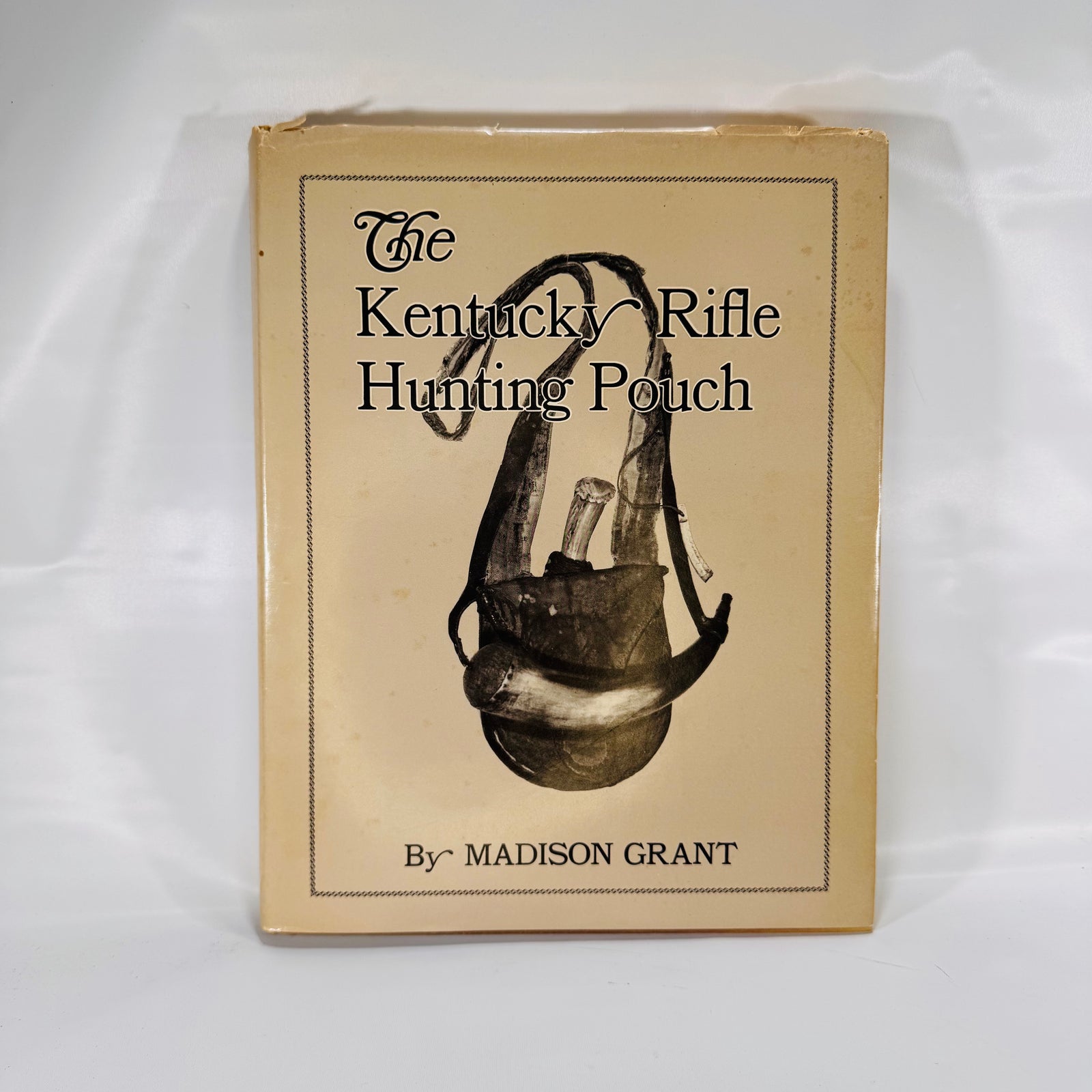The Kentucky Rifle Hunting Pouch by Madison Grant (1977) – Vintage Self-Published Study