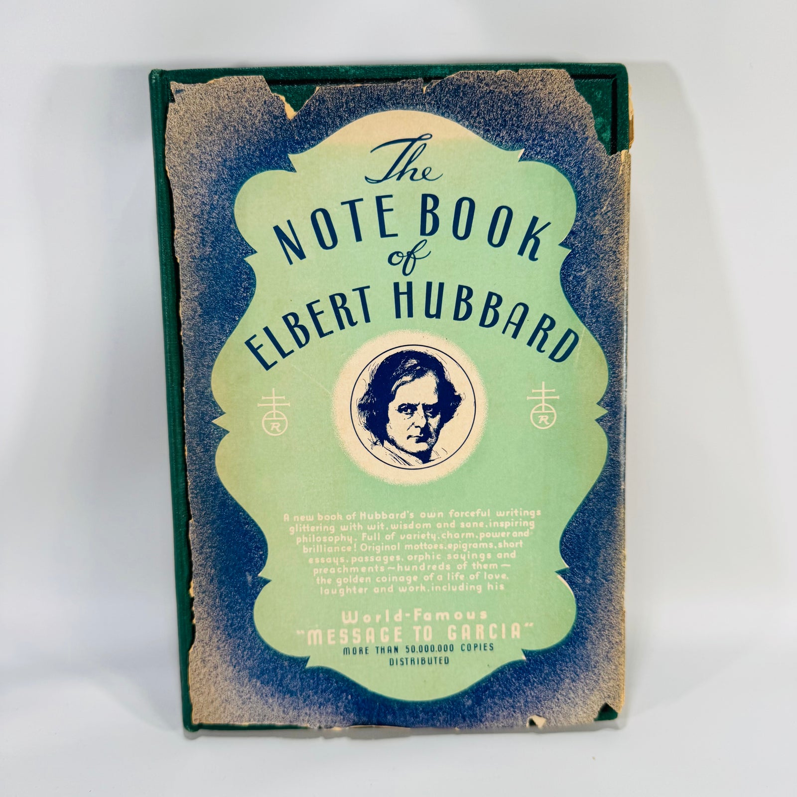 Arts & Crafts Essays — The Note Book of Elbert Hubbard (1927) — Wm. H. Wise & Co. | Decorative Plates, Aphorisms, Arts & Crafts