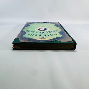 Arts & Crafts Essays — The Note Book of Elbert Hubbard (1927) — Wm. H. Wise & Co. | Decorative Plates, Aphorisms, Arts & Crafts