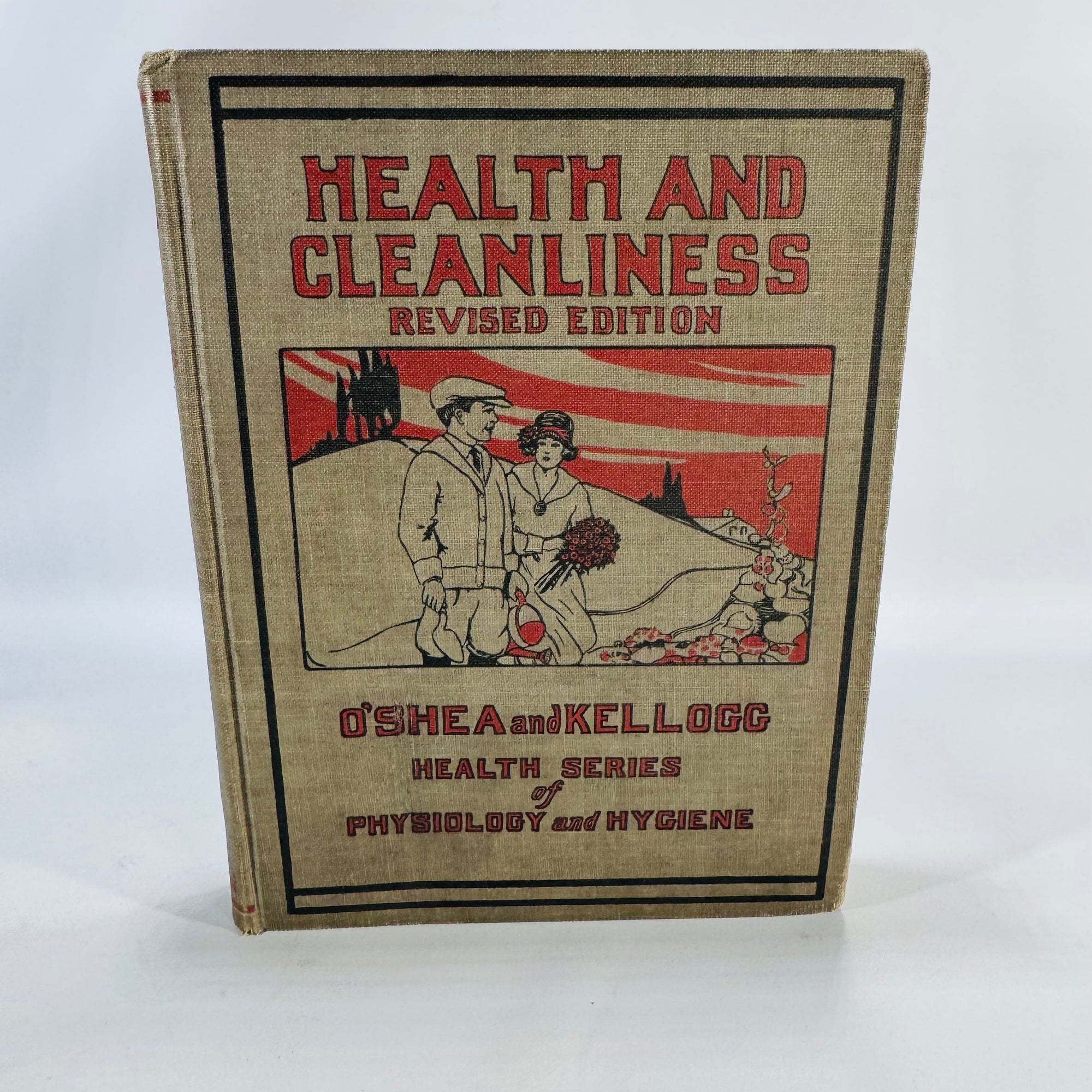 Vintage Public Health Text — Health and Cleanliness (1927, Revised Ed.) — O’Shea & Kellogg | Pictorial Cloth,  Physiology