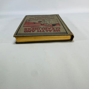 Vintage Public Health Text — Health and Cleanliness (1927, Revised Ed.) — O’Shea & Kellogg | Pictorial Cloth,  Physiology