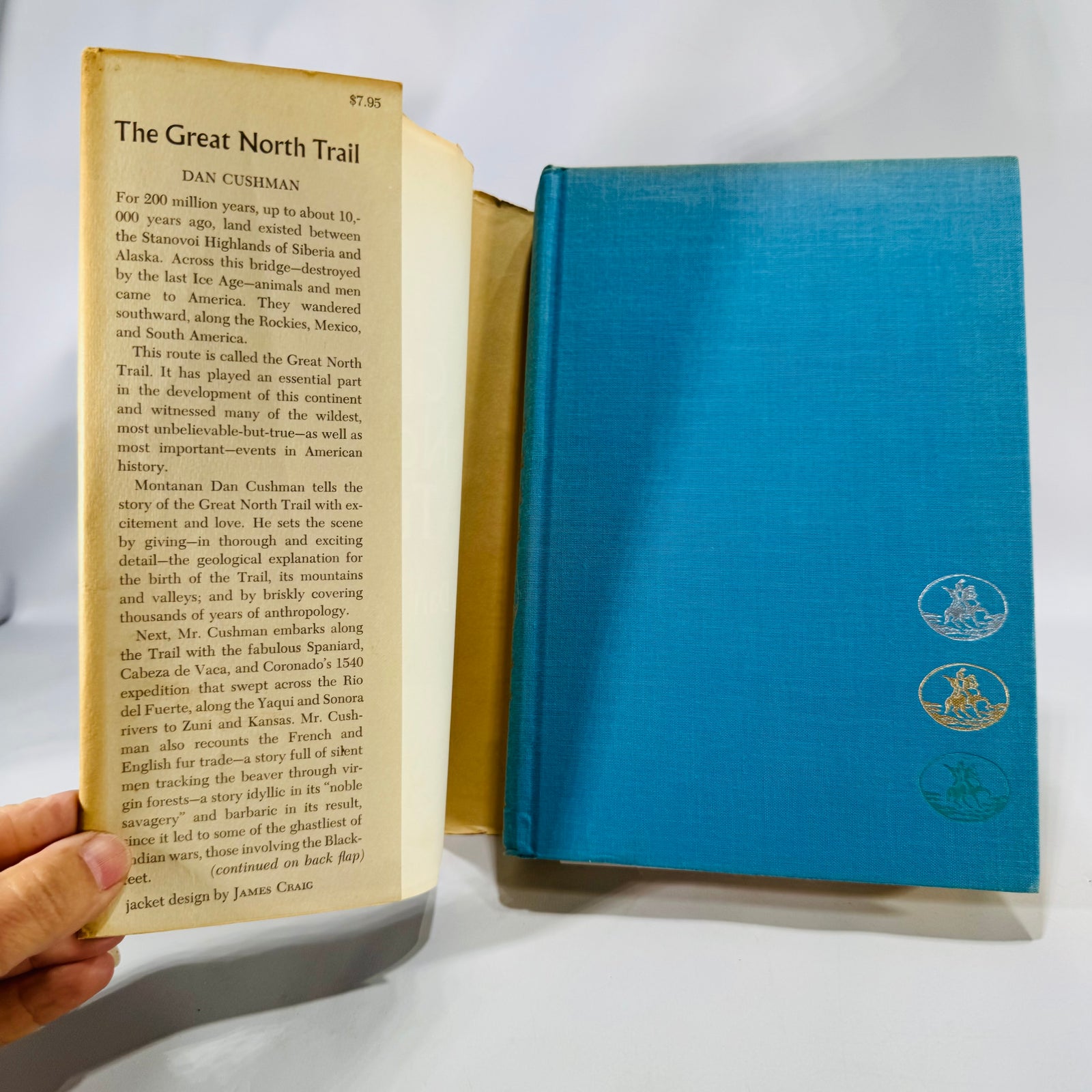 American History & Exploration — The Great North Trail (1966, First Edition) — Dan Cushman | Map Endpapers, Trails History