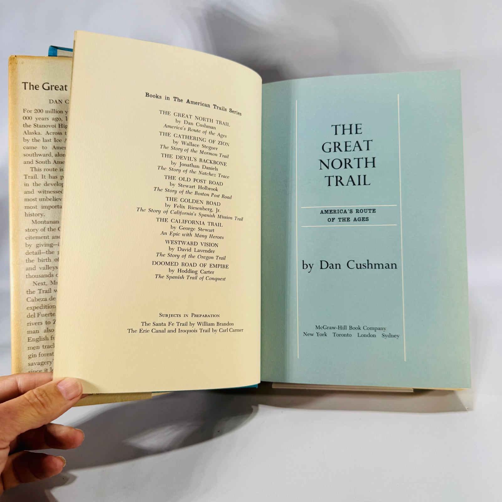 American History & Exploration — The Great North Trail (1966, First Edition) — Dan Cushman | Map Endpapers, Trails History