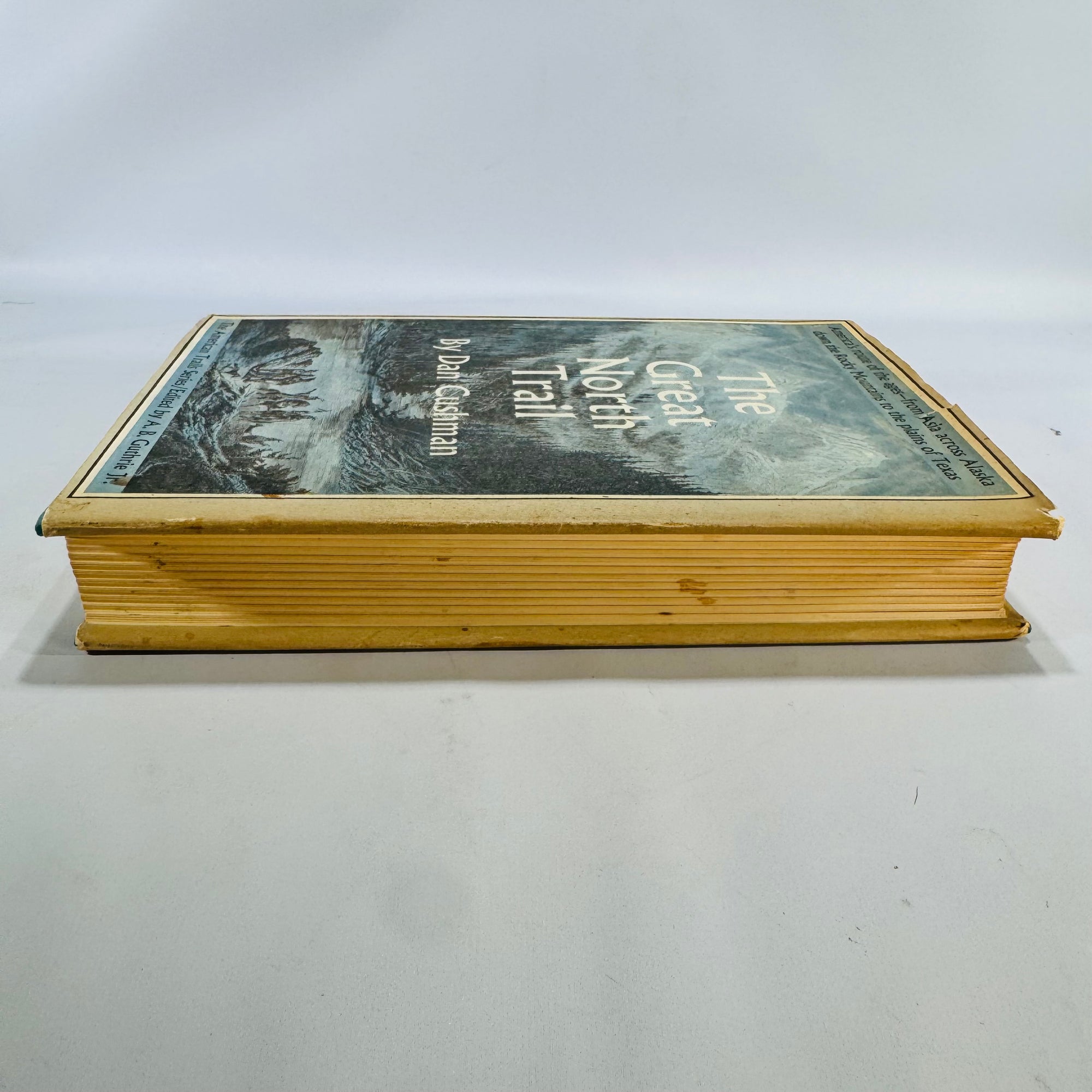 American History & Exploration — The Great North Trail (1966, First Edition) — Dan Cushman | Map Endpapers, Trails History