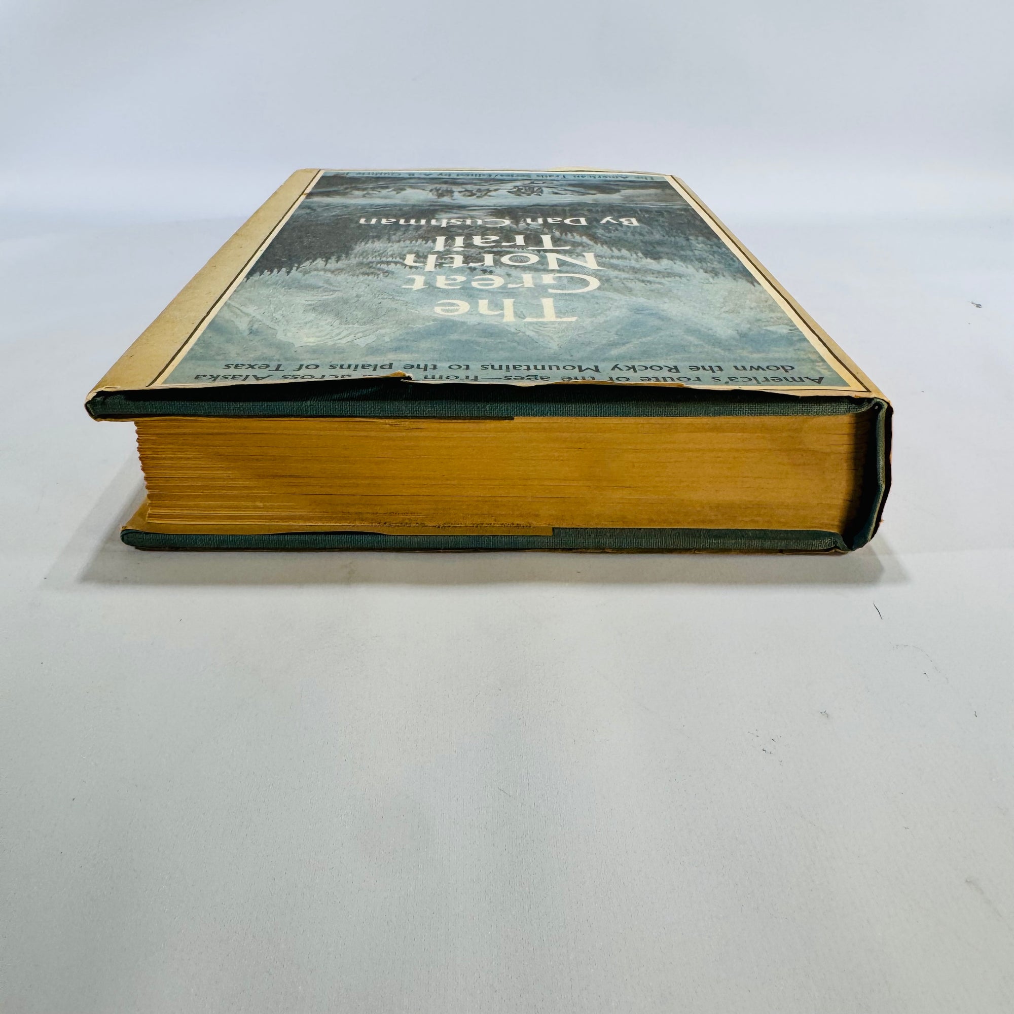 American History & Exploration — The Great North Trail (1966, First Edition) — Dan Cushman | Map Endpapers, Trails History