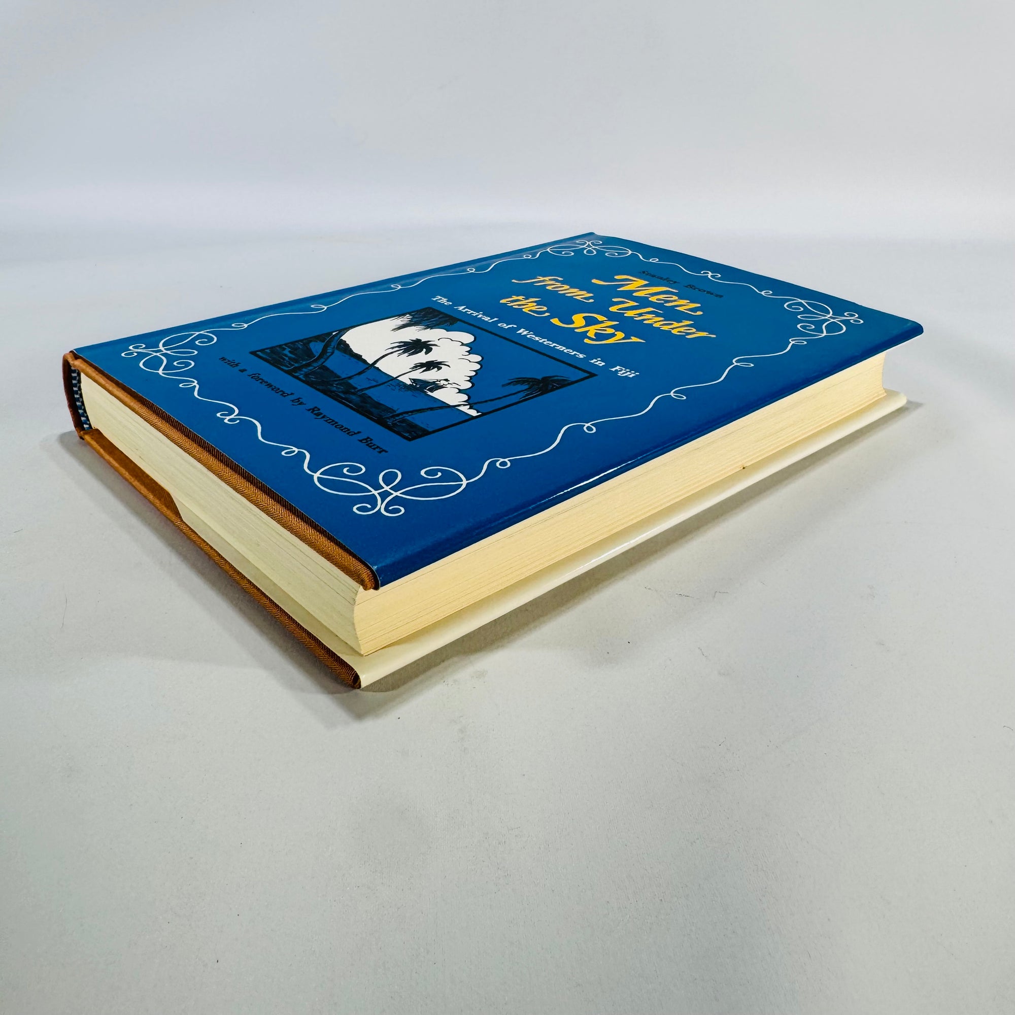 Pacific History — Men from Under the Sky (1973, First Printing) — Stanley Brown | HC/DJ, Illustrated, Exploration History