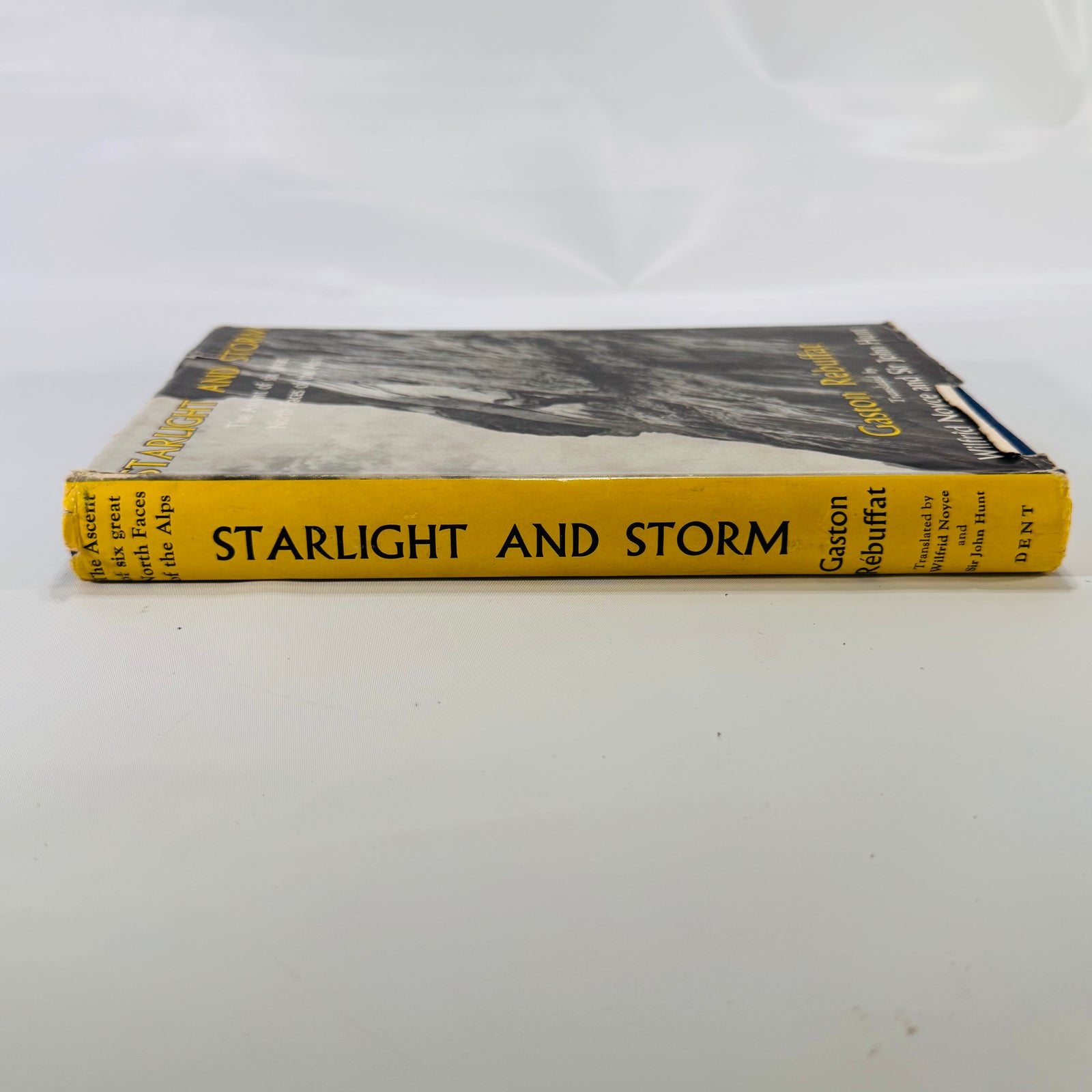 Starlight and Storm: The Ascent of Six Great North Faces of the Alps by Gaston Rébuffat (1956) Hardcover