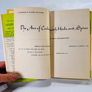 The Art of Cooking with Herbs and Spices by Milo Miloradovich (1950), Doubleday and Company, Hardcover