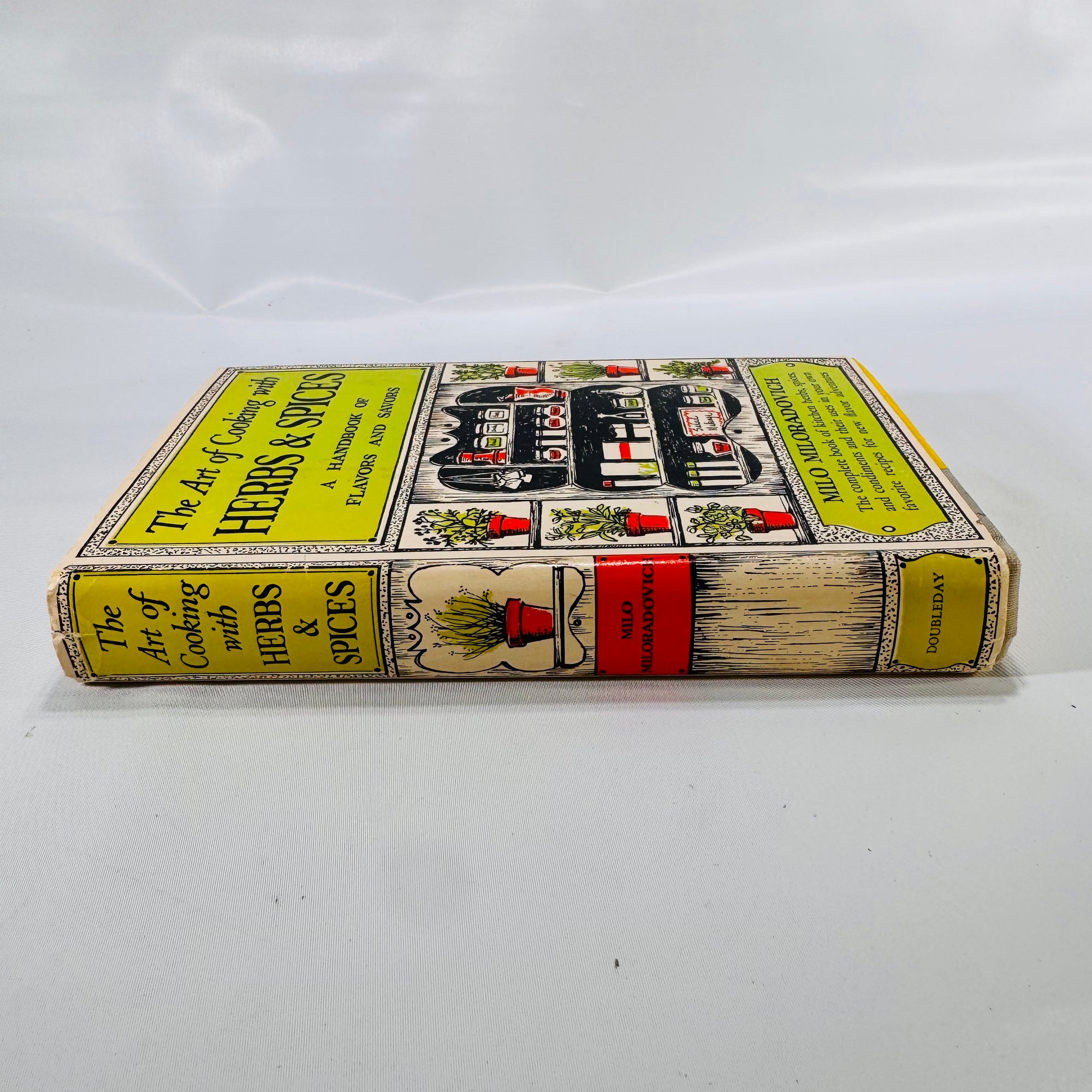 The Art of Cooking with Herbs and Spices by Milo Miloradovich (1950), Doubleday and Company, Hardcover