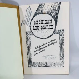 Michigan Log Marks by Clifford Allen & Harold Titus (1942) | Michigan Logging History Memoir Bulletin No. 4