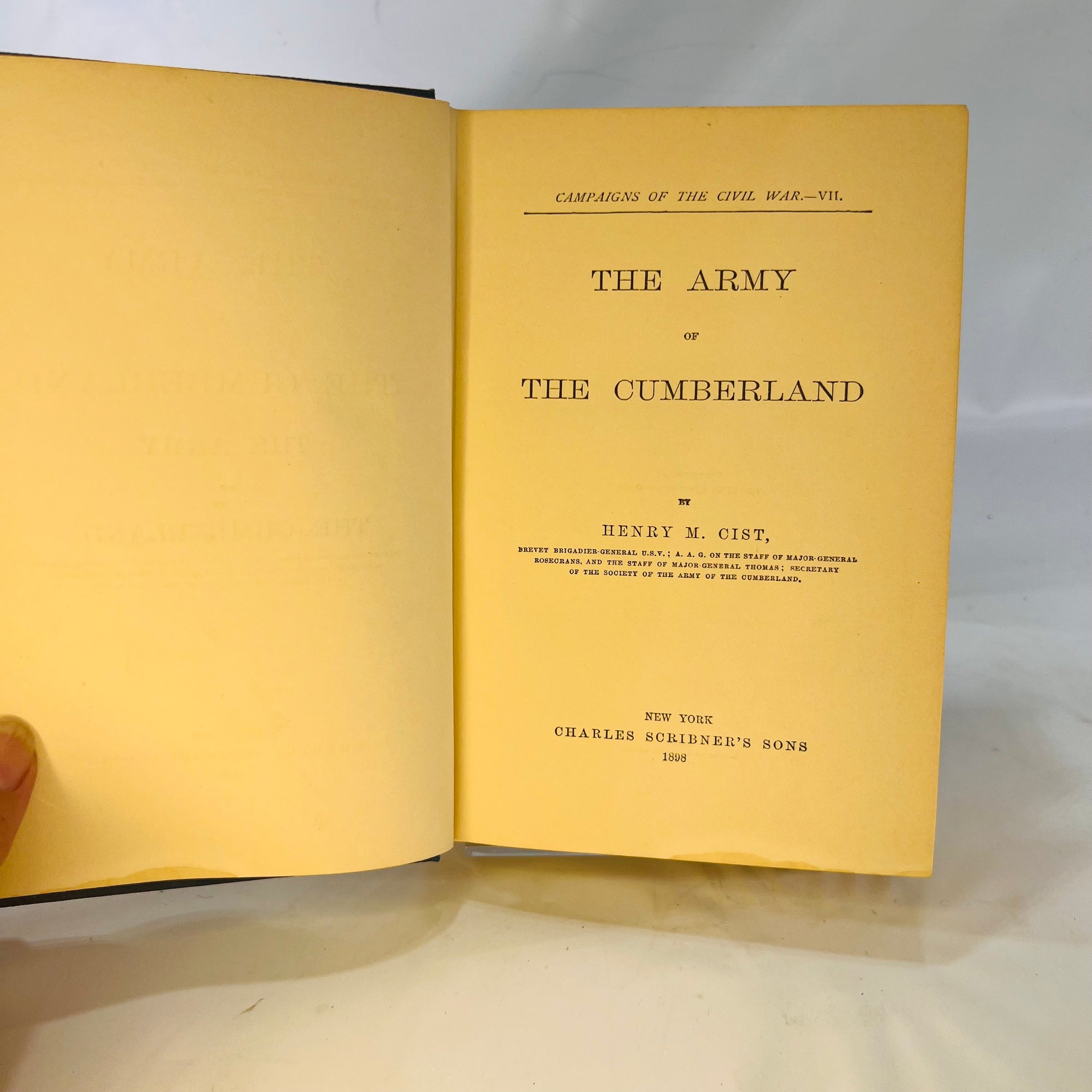 The Army of the Cumberland by Henry M. Cist Campaigns of the Civil War Vol. 3 1898 Charles Scribnrer's Sons
