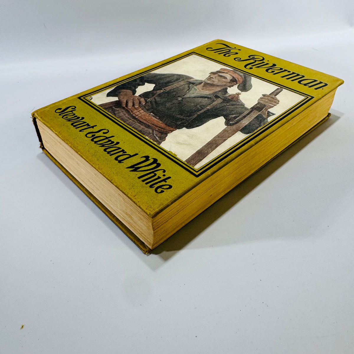 The Riverman by Stewart Edward White 1908 Hardcover – Vintage Adventure Novel with N.C. Wyeth Illustrations