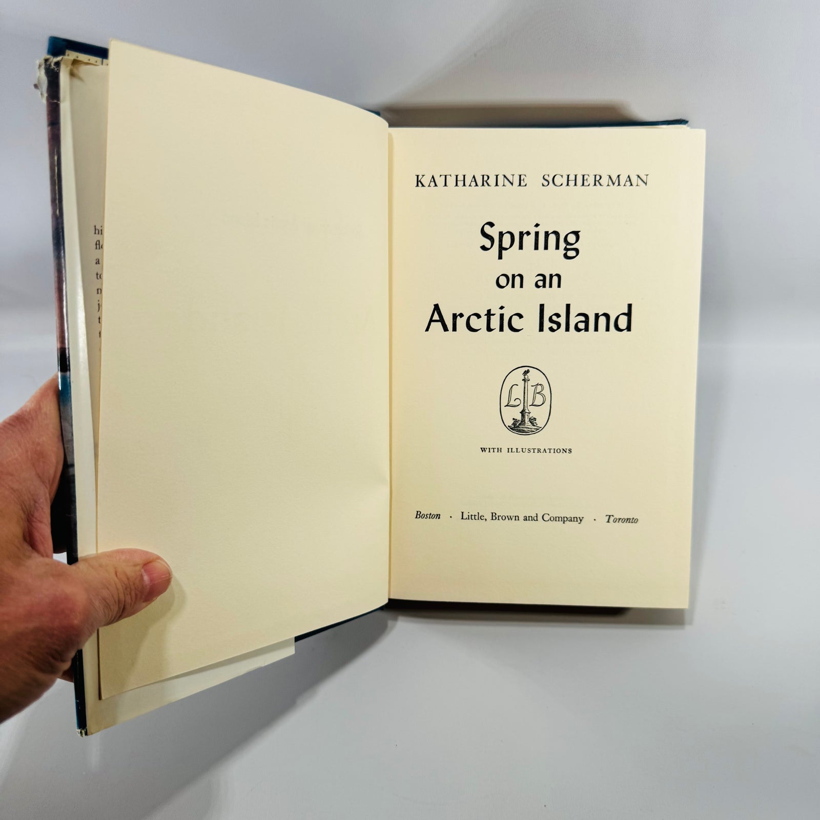 Vintage Arctic Exploration Book Spring on an Arctic Island Katharine Scherman Hardcover 1956